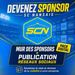 Devenez Sponsor du SC Nansais – Mur digital + réseaux sociaux